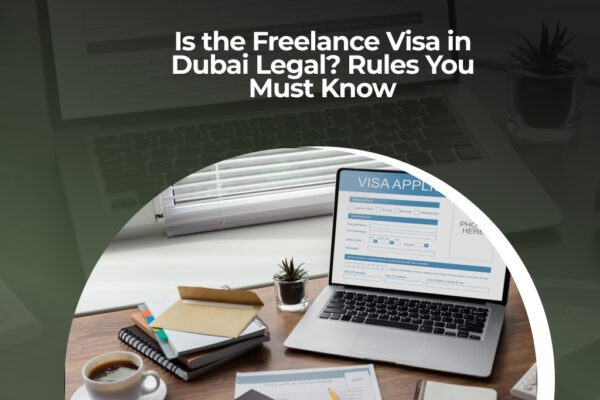 Freelance Visa in Dubai Legal