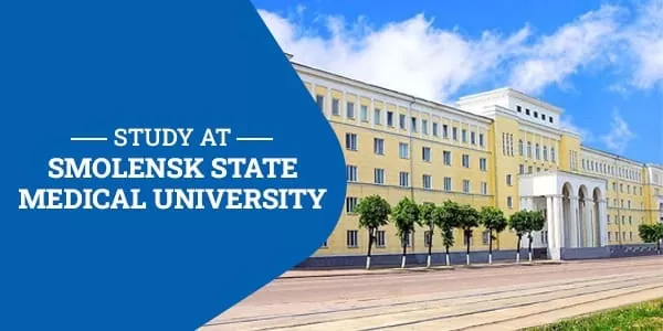 Smolensk State Medical University: A Brief Guide for Indian Students