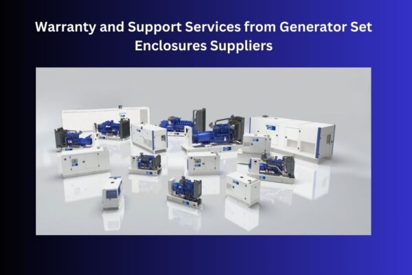 Warranty and Support Services from Generator Set Enclosures Suppliers Warranty and Support Services from Generator Set Enclosures Suppliers