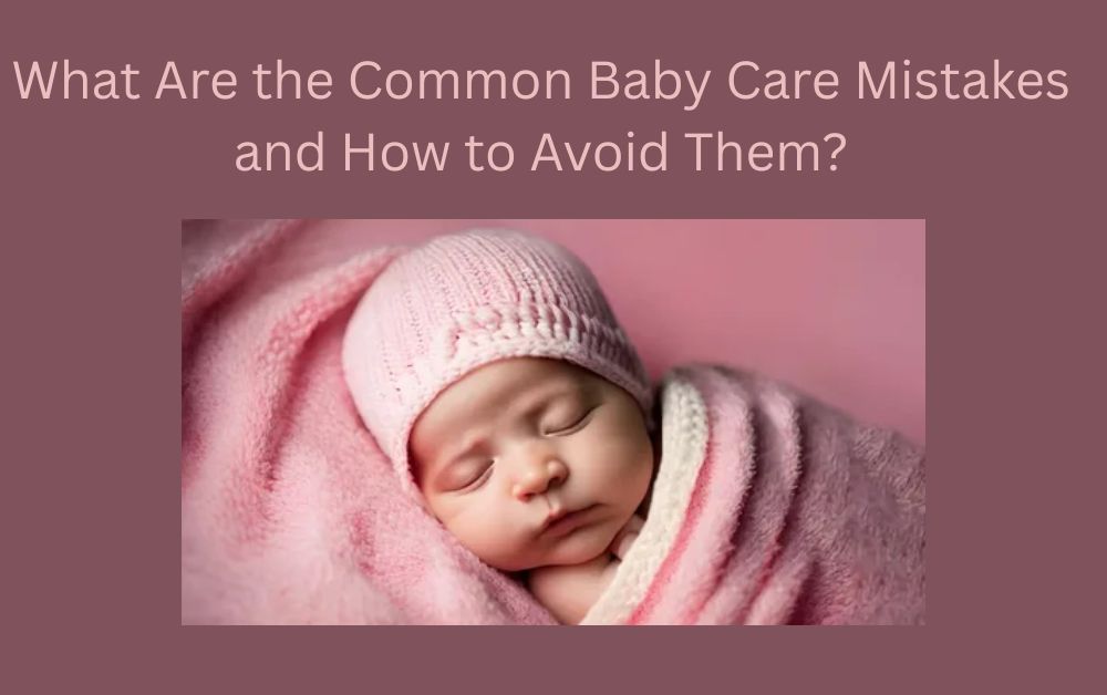 Baby Care