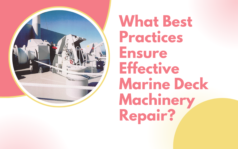 Marine Deck Machinery Repair