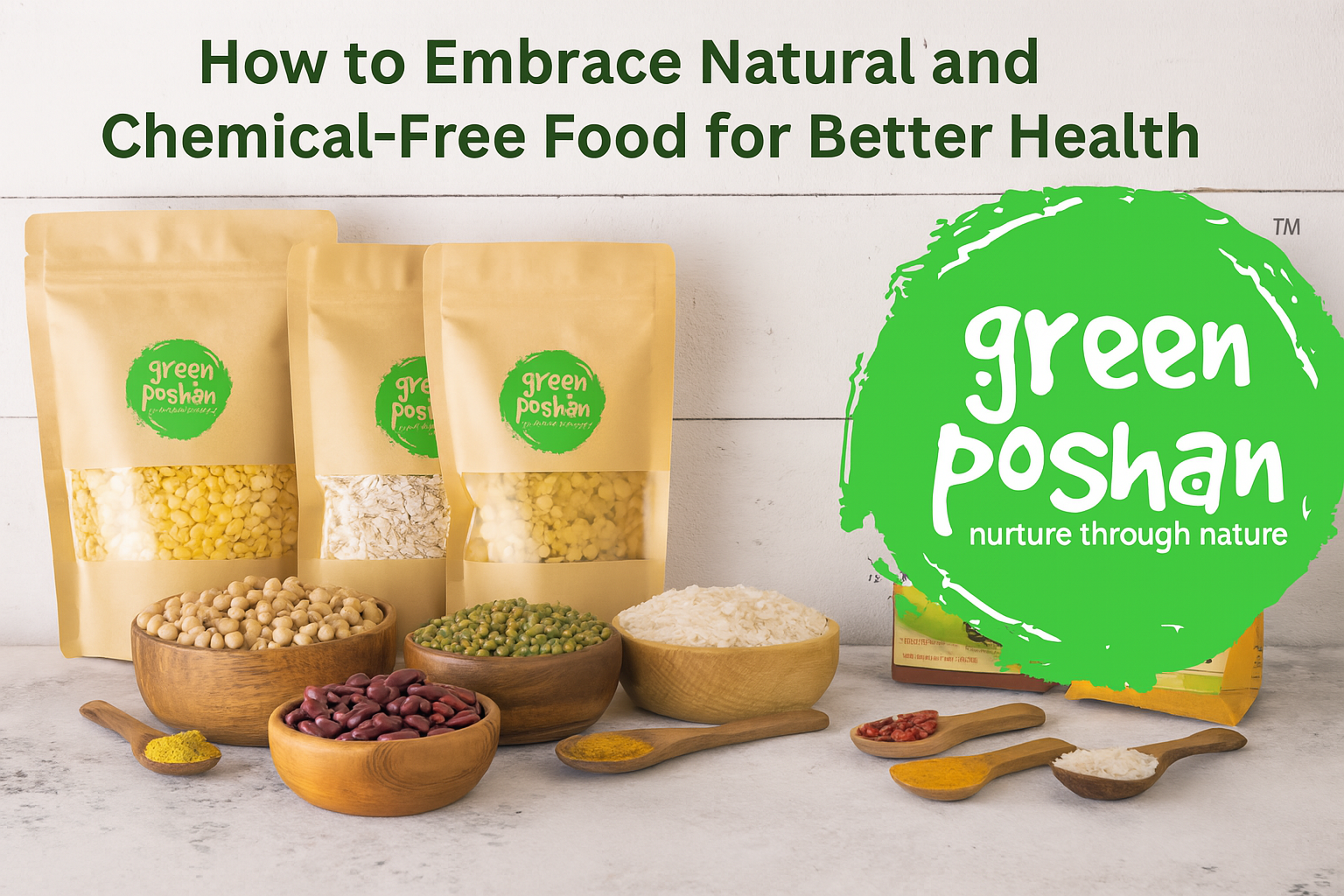 Natural Chemical Free Food
