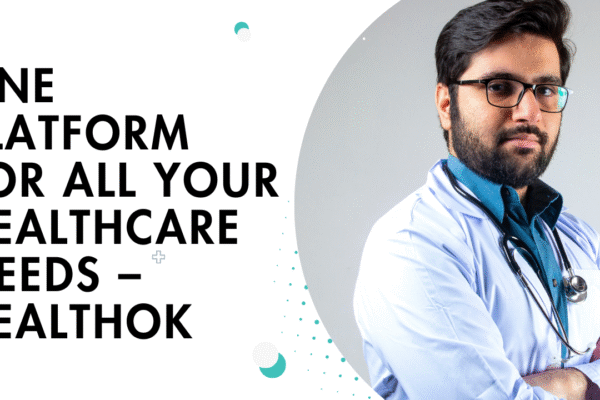 One Platform for All Your Healthcare Needs – HealthOK