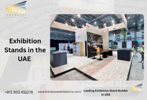 Build High-Impact Exhibition Stands in the UAE with Fotoboxx