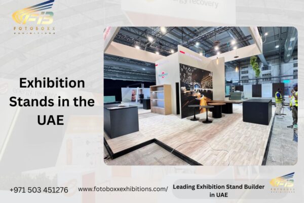 Build High-Impact Exhibition Stands in the UAE with Fotoboxx