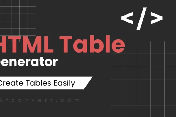 HTML Table Generator – Create Tables Easily
