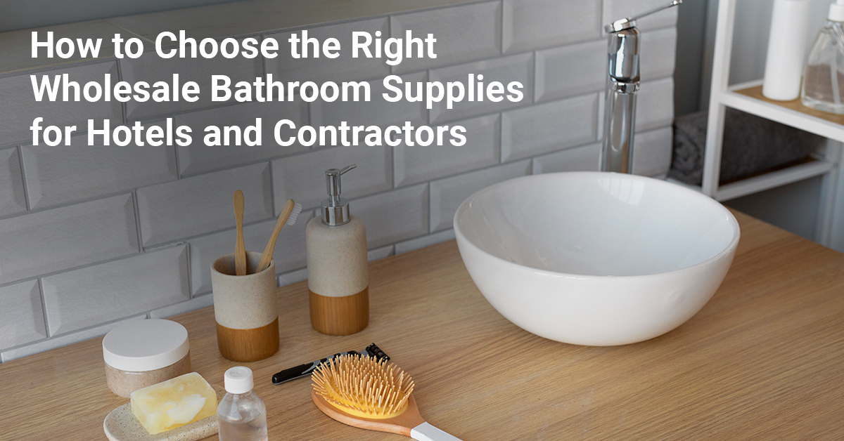 Wholesale Bathroom Supplies