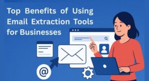 Benefits of Using Email Extraction Tools