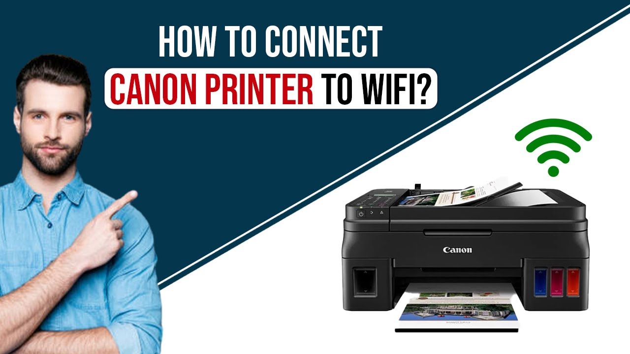 How to Connect Canon Printer to Wi-Fi
