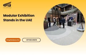 Exhibition Stand Builders in UAE: How Expert Contractors Turn Trade Show Presence into Business Growth