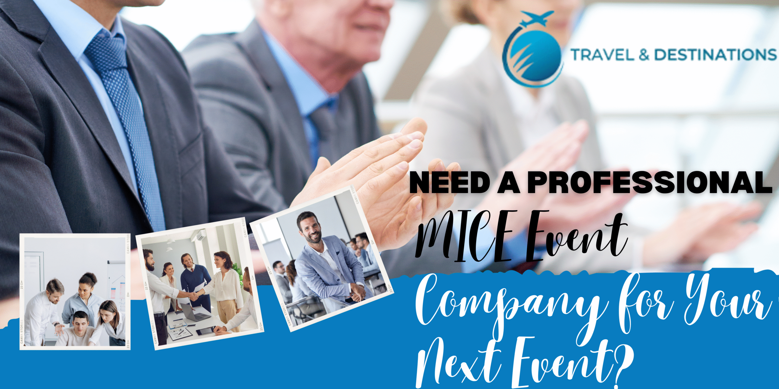 Need a Professional MICE Event Company for Your Next Event