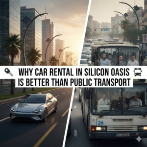 Car Rental in Silicon Oasis