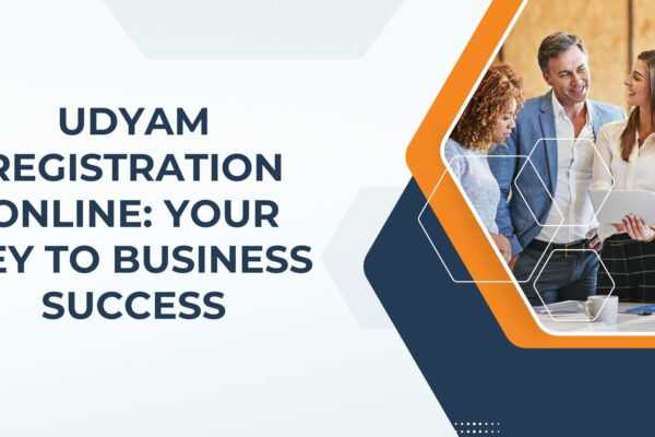 Udyam Registration Online Your Key to Business Success